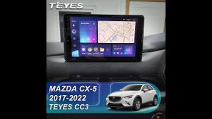 Teyes CC3: Mazda CX-5 2019. Обзор установки магнитолы
