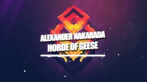 Alexander Nakarada - Horde Of Geese