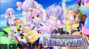 (PC) Hyperdimension Neptunia Re;Birth 3: V Generation Прохождение - Часть 49 (TRUE END)