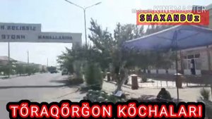 ТУРАКУРГАН | Tõraqõrğon | Kõchalaridan Lavhalar #Turakurgan #Toraqorgon #Shaxandu