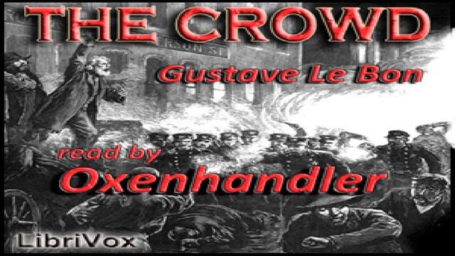 Crowd | Gustave Le Bon | *Non-fiction | Book | English | 2/4 смотреть онлайн