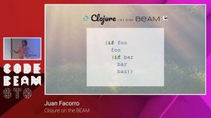 Juan Facorro - Clojure on the BEAM - Code Beam STO