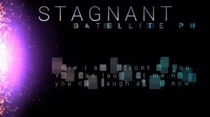 Stagnant   Official lyric video   Stella de oro