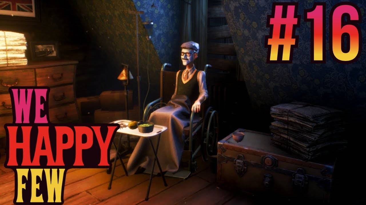 We Happy Few. #16. История двух братьев.