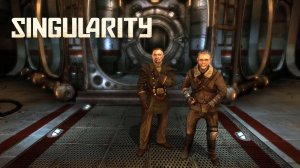 Прохождение Singularity - Часть 9: Много разных концовок!