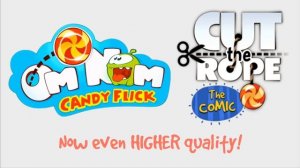 Main Theme (Uncompressed) - Om Nom Candy Flick / Cut The Rope Comic Music