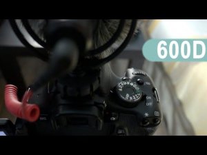 Настройка фотоаппарата Canon 600D