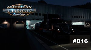 Везем топливо! / American Truck Simulator / #016