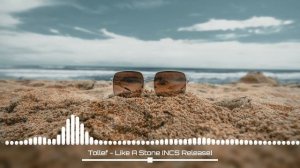 Tollef - Like A Stone [NCS Release]