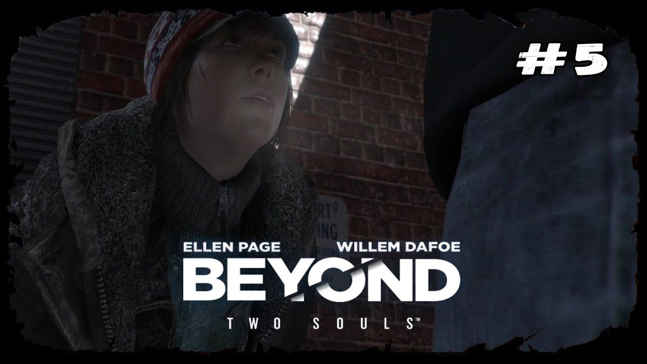 Где взять денег на еду ★ Beyond Two Souls ★ Серия #5