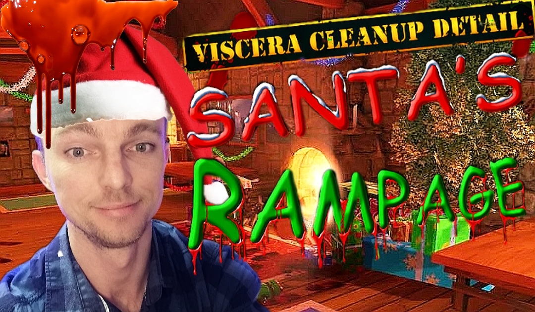 БЕЗУМНЫЙ САНТА # Viscera Cleanup Detail: Santa's Rampage # 1