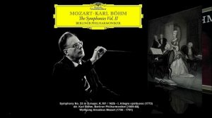 W.A. Mozart - Symphony No.23 in D major K.181 (dir. Karl Böhm, Berliner Philharmoniker, 1959-68)