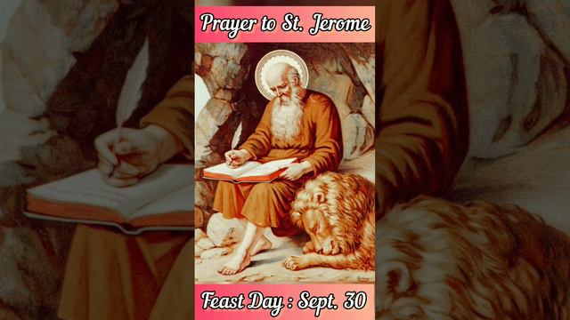 A Powerful Prayer of ST. JEROME for Christ Mercy || Feast Day : Sept 30