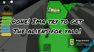 Where is the Secret and Alien badge| FIRST 3 PLAYER TYCOON IN ROBLOX!