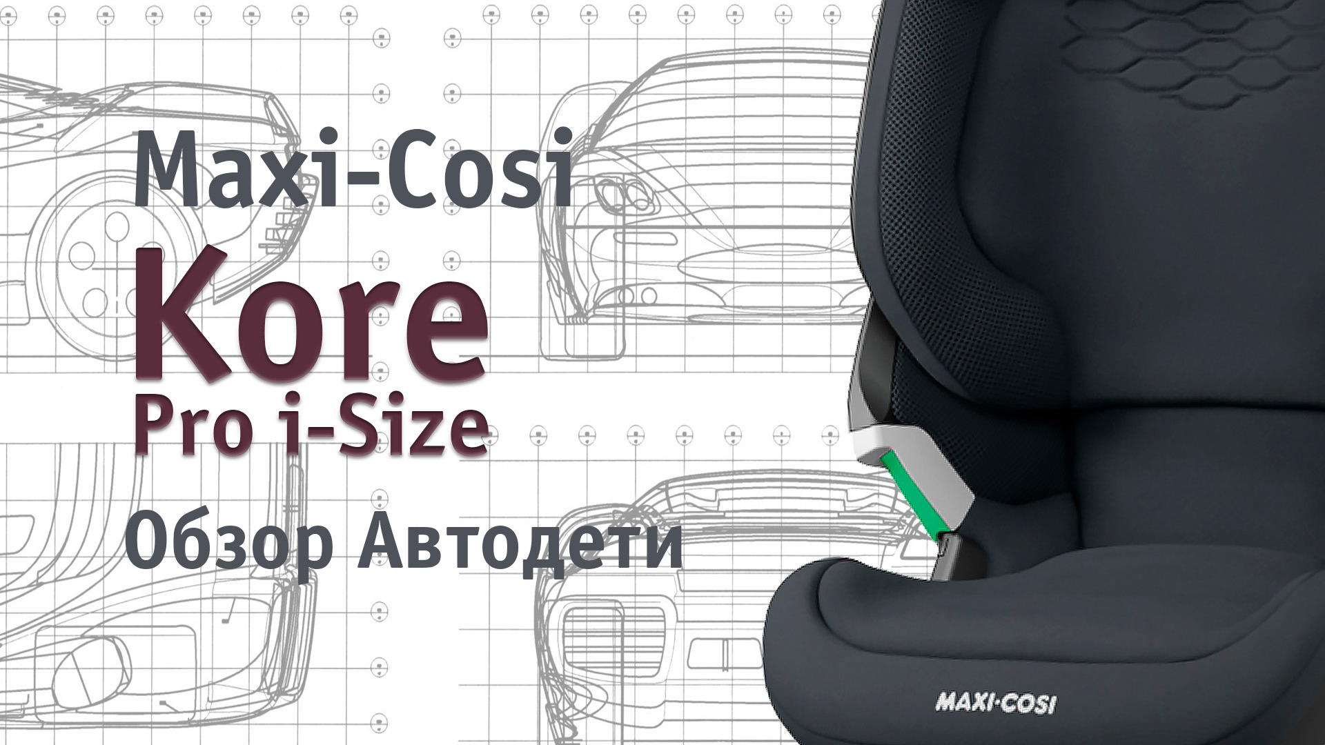 Maxi cosi kore pro i size