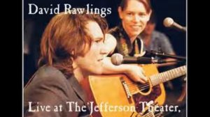 Gillian Welch & David Rawlings 01 Tear My Stillhouse Down