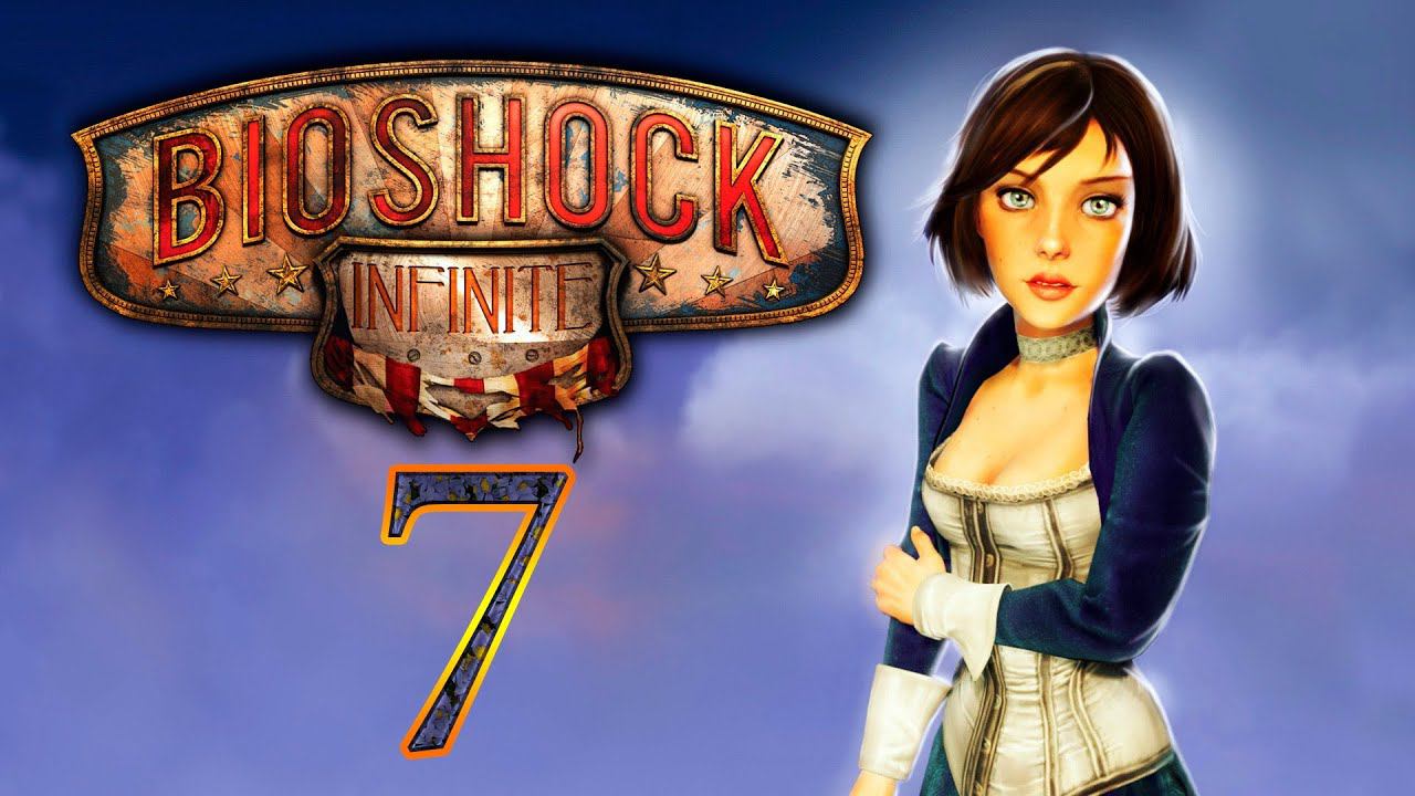 BioShock Infinite [HD 1080p] - Солдатское поле (ч.7)