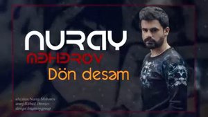 Nuray Meherov & Don Desem 2021 Video Music