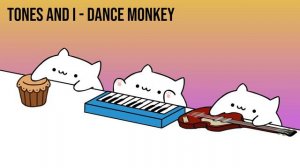 Bongo Cat - TONES AND I "DANCE MONKEY" (Cat Cover)