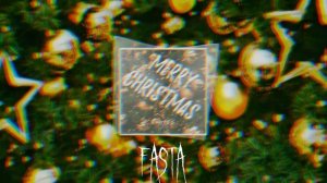 MERRY CHRISTMAS-FASTA НОВЫЙ АЛЬБОМ!!!!!!
