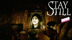 Stay Still Demo прохождение