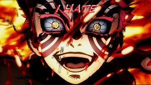 Demon Slayer - I HATE