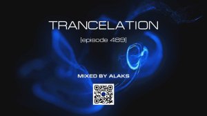 Alaks  - TRANCELATION 489 (07_01_2023)