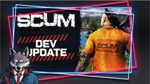 Scum 0.95 — новое здание базы, улучшения пользовательского интерфейса