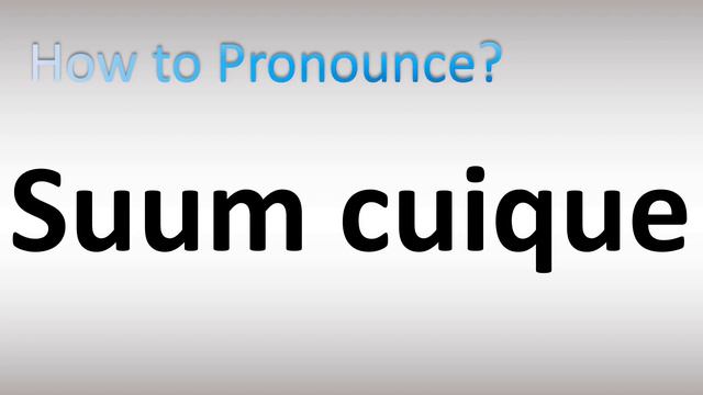 How to Pronounce Suum Cuique смотреть онлайн