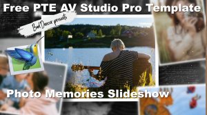 Free PTE AV Studio Template - Photo Memories Slideshow - ID 13082023