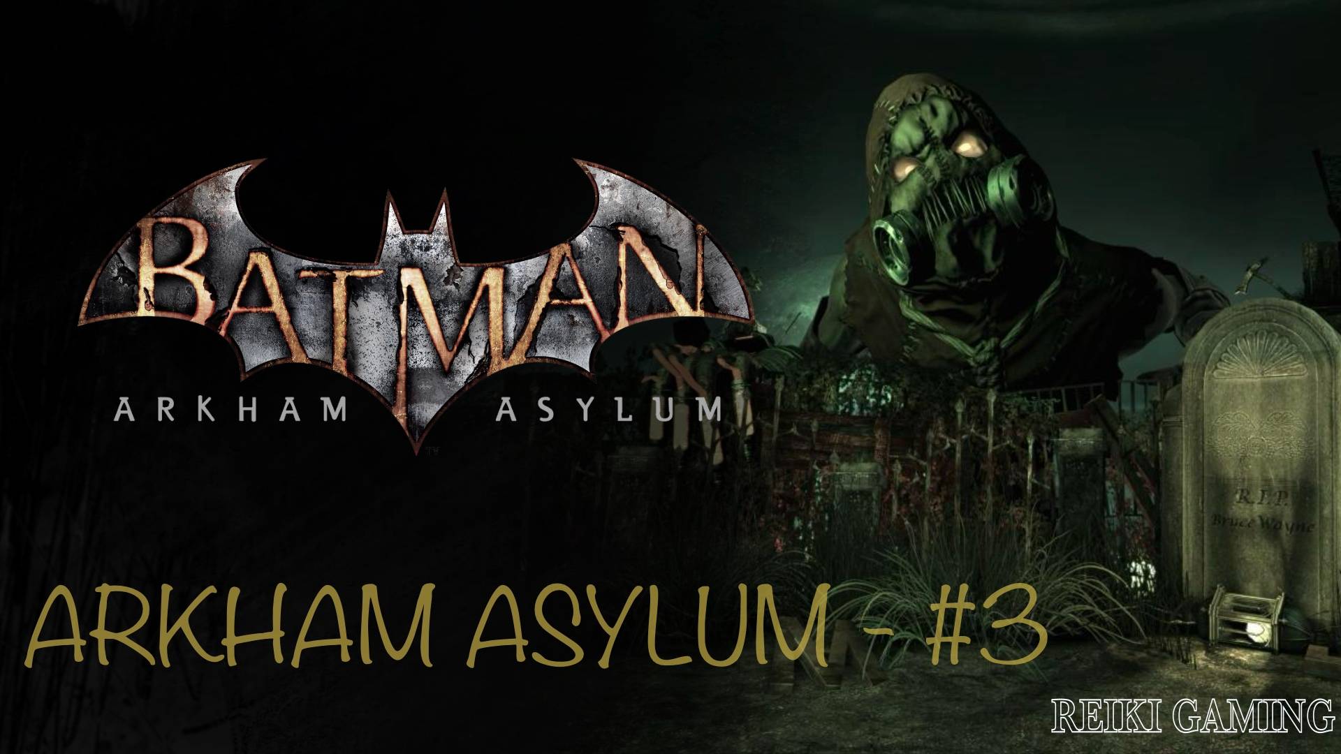 ГОРДОН И ВСЕ-ВСЕ-ВСЕ - ♠️ BATMAN: ARKHAM ASYLUM - #3