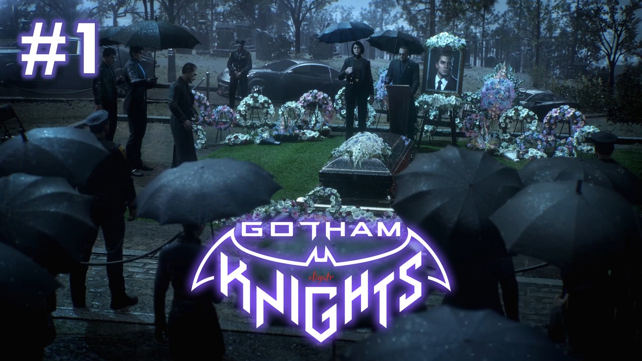 Gotham Knights. Часть 1. Прохождение игры.