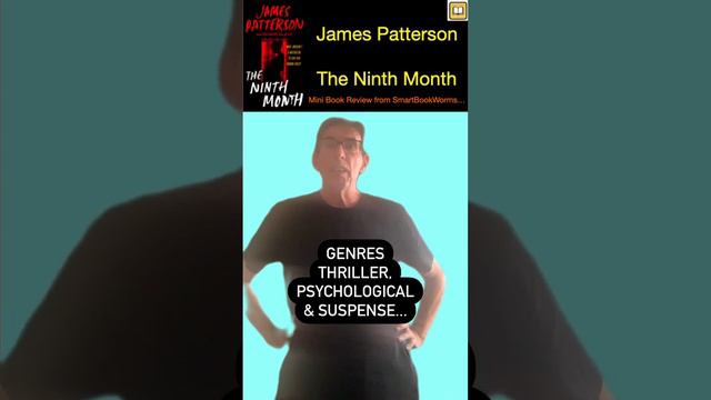 Short Book Review: The Ninth Month by James Patterson