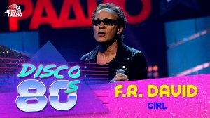 F.R.David - Girl (Disco of the 80's Festival, Russia, 2015)