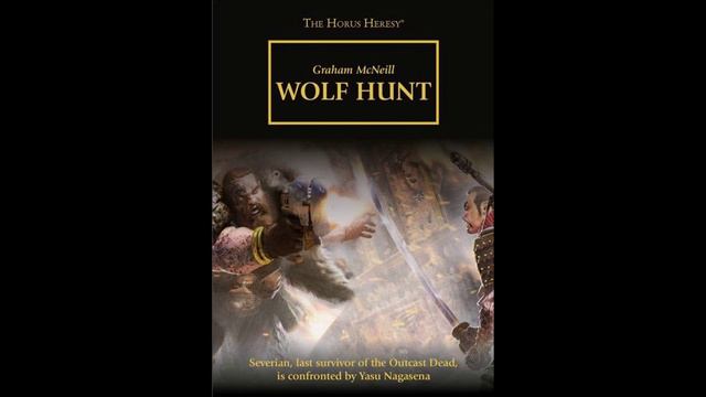 Волчья Охота. Грэм Макнилл / Wolf Hunt. Graham McNeill (2013) by AlekseyVS