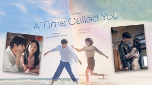 Время взывает к тебе - 1 сезон 4 серия / A Time Called You / Naegero