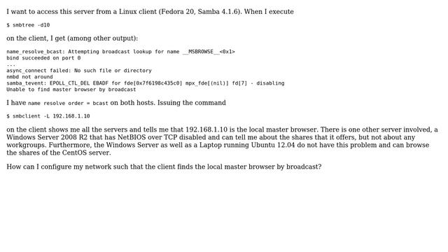 Unix & Linux: Samba local master browser cannot be found via broadcast смотреть онлайн