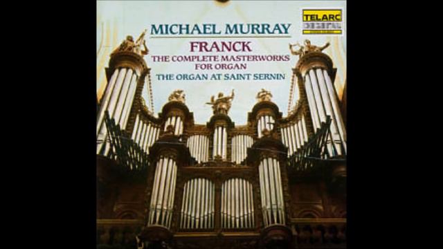 Michael Murray - Complete Recordings (St. Sernin) смотреть онлайн