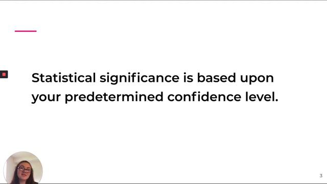 What is Statistical Significance?