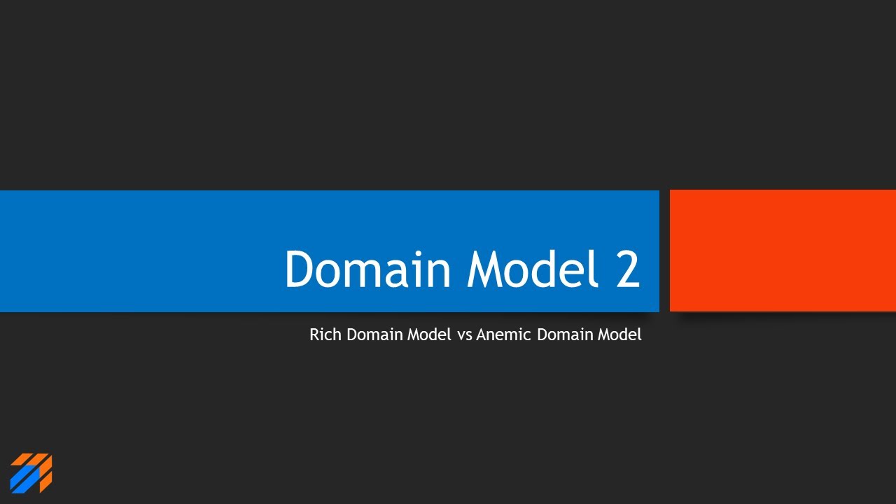 Domain Models 2: Anemic vs. Rich