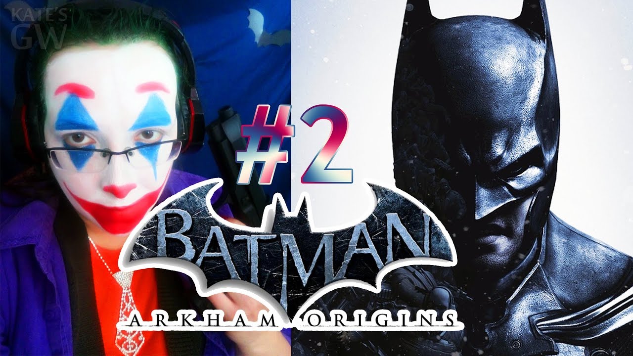 СТРИМ КОСПЛЕЙ ➤Batman_ Arkham Origins. ДЖОКЕР В ПРЯМОМ ЭФИРЕ! - Part 2