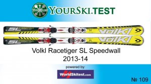 Тесты горных лыж Völkl Racetiger SL (2013-14 год)