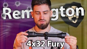 Оптический прицел Remington 4x32 Fury (25 мм, Mil Dot, оригинал) видео обзор
