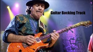 Santana - Sensitive Kind [Guitar Backing Track]