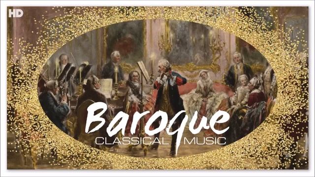 5 Hours With The Best Baroque Classical Music Ever | Focus Reading Recharge Studying Relaxing Music смотреть онлайн
