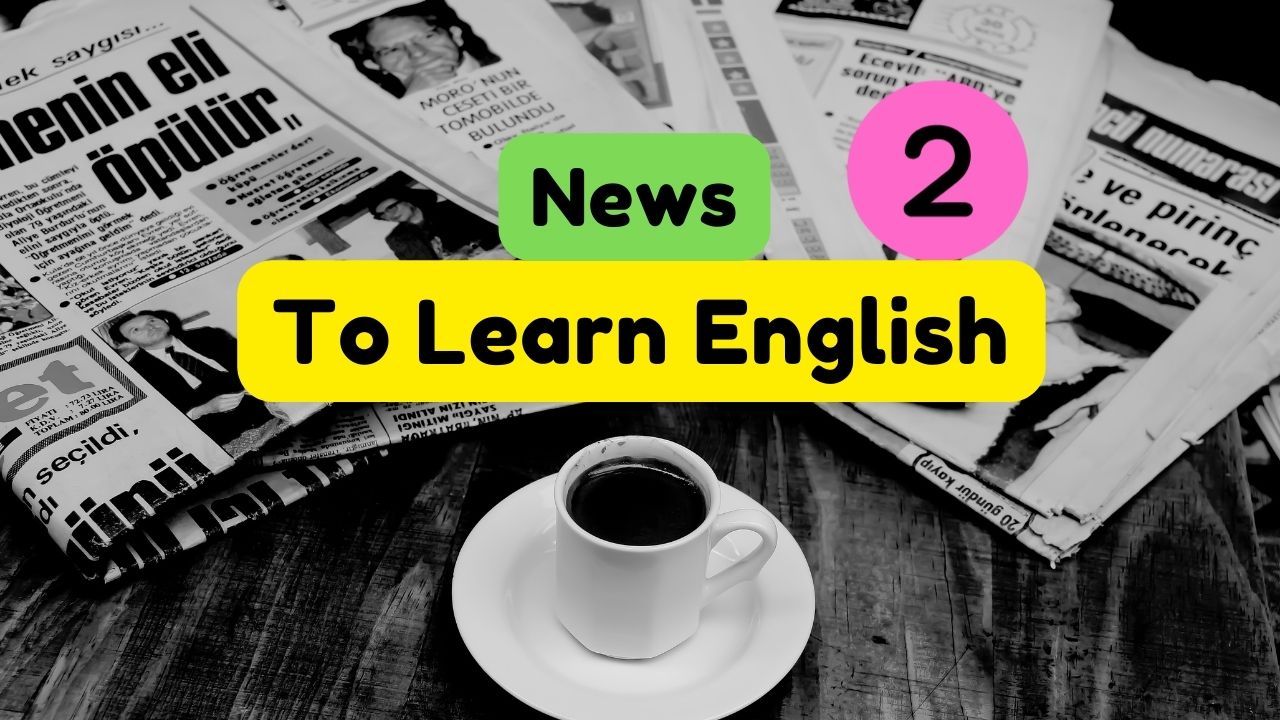 News Headlines 2. Learn English Vocabulary and Practice English Speaking
#learnenglish #speaking #vo