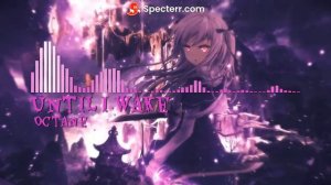 Until I Wake - Octane