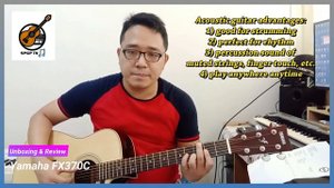 Yamaha Acoustic Guitar FX370C Unboxing & Review