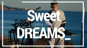 Eurythmics -  Sweet Dreams ( ALPX remix 2024 )