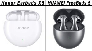 Honor Earbuds X5 VS Huawei FreeBuds 5